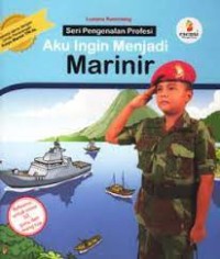 Image of Aku Ingin Menjadi Marinir