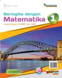 Image of Berlogika dengan Matematika 1 untuk kelas VII SMP dan MTS