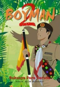 Image of Boyman 2 : Bukunya Para Garuda