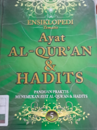 Image of ENSIKLOPEDI TEMATIS AYAT AL-QUR'AN DAN HADITS JILID 5