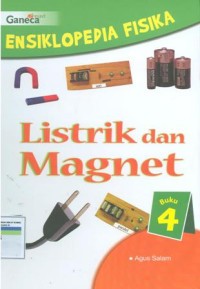 Image of Ensiklopedia Fisika : Listrik Dan Magnet
