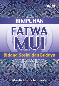 Image of Himpunan Fatwa MUI : Bidang Sosial Budaya