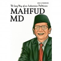 Image of Mahfud MD: The Long Way of an Indonesia Politician