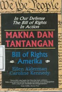Image of Makna Dan Tantangan : Bill Of Rights Amerika