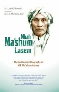 Image of Mbah Ma`shum Lasem;: The Authorized Biography of Ma`shum Ahmad