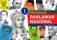 Image of Mengenal Pahlawan Nasional Jilid 1