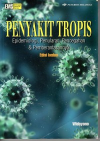 Image of Penyakit Tropis: Epidemiologi, Penularan, Pencegahan & Pemberantasan Edisi Kedua