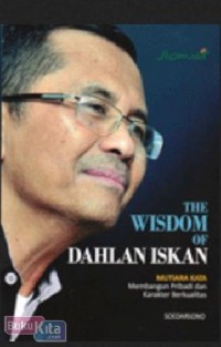 Image of The Wisdom Of Dahlan Iskan