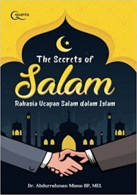 Image of The Secrets of Salam Rahasia Ucapan Salam dalam Islam