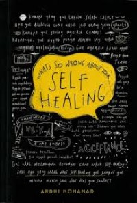 Image of What So Wrong About Your Self Healing